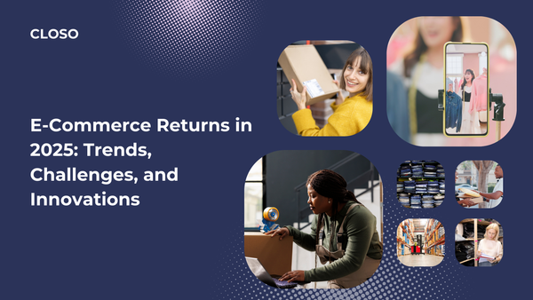 E-Commerce Returns in 2025: Trends, Challenges, and Innovations