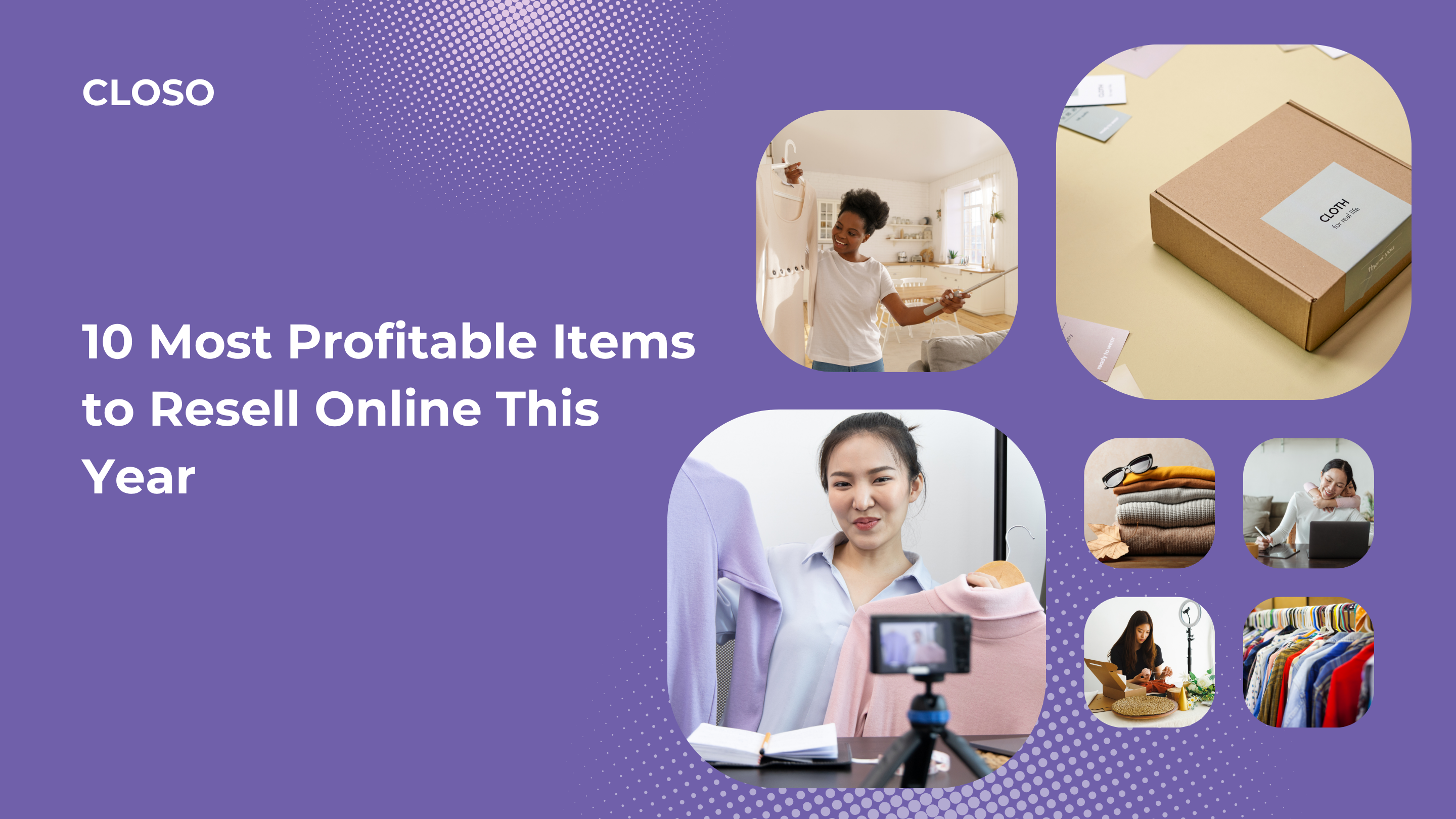 10 Most Profitable Items to Resell Online This Year