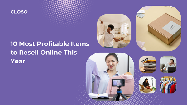 10 Most Profitable Items to Resell Online This Year