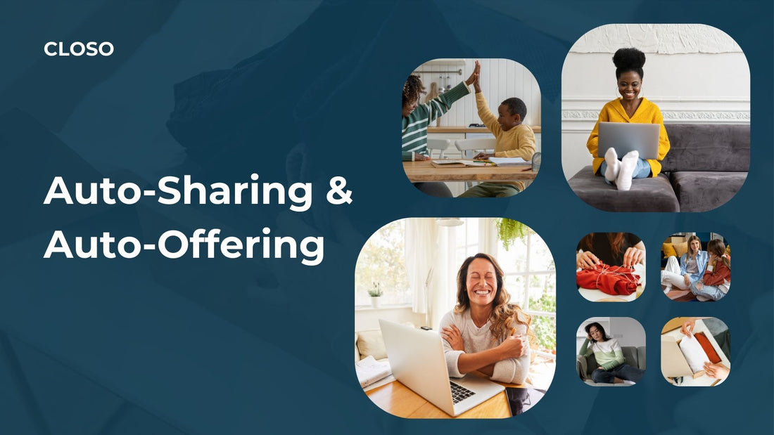 Closo's Auto-Sharing & Offering