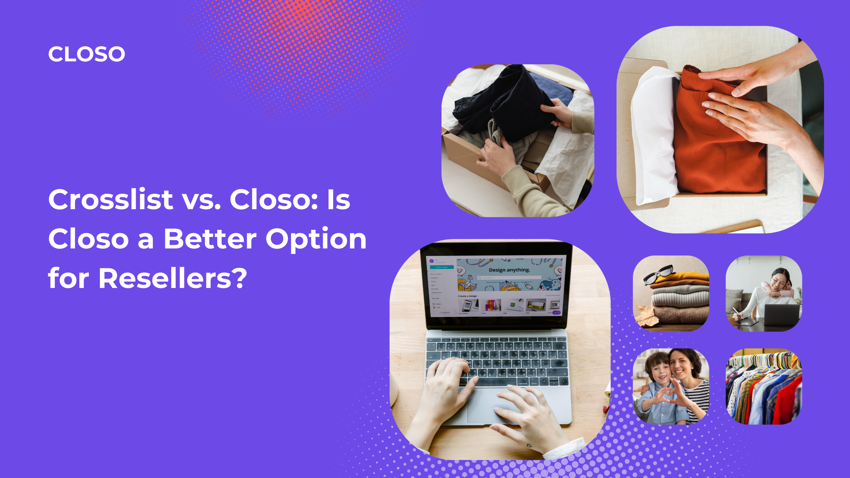 Crosslist vs. Closo: Is Closo’s Extension a Better Option for Resellers?