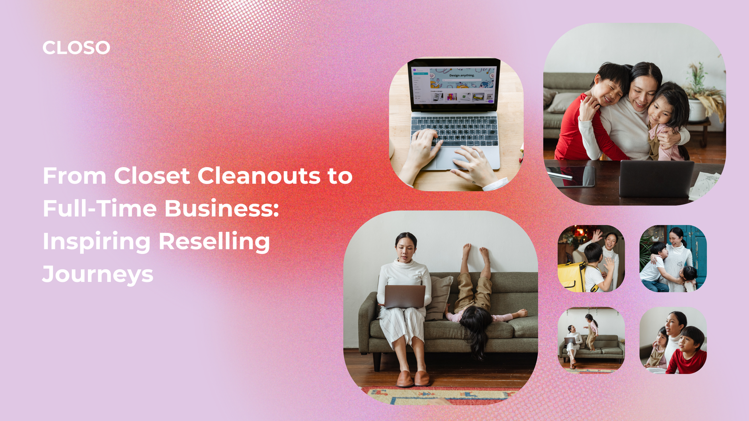 From Closet Cleanouts to Full-Time Business: Inspiring Reselling Journeys