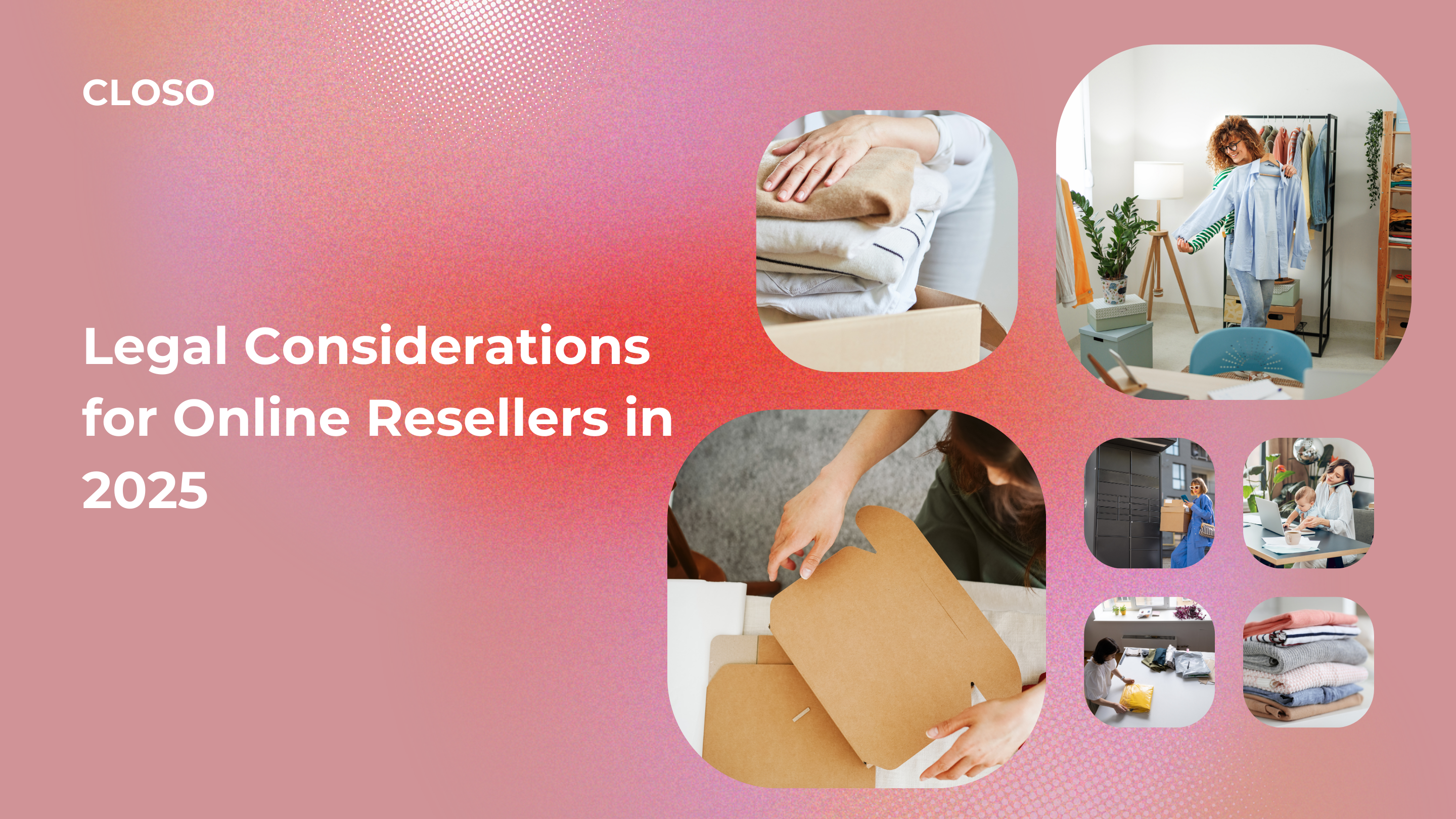 Legal Considerations for Online Resellers in 2025