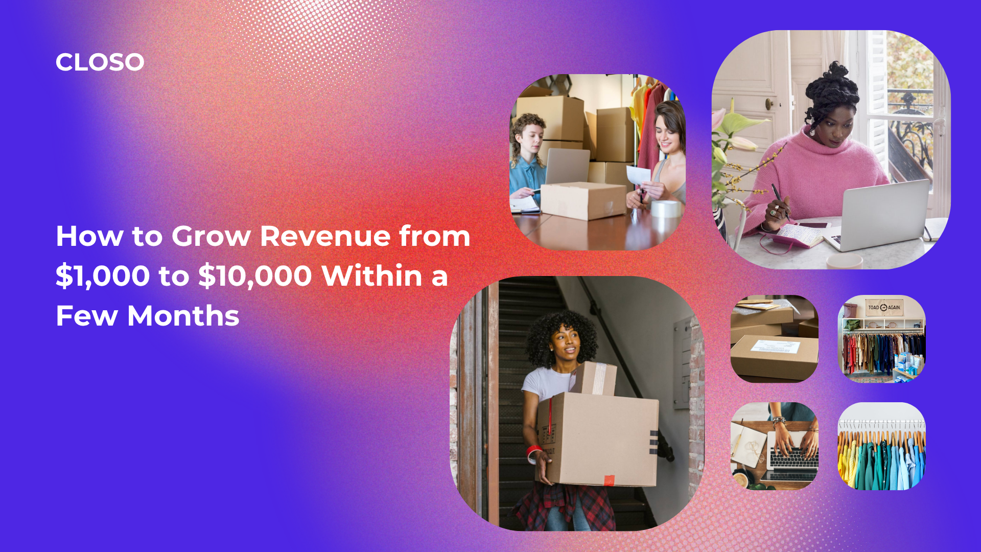 How to Grow Revenue from $1,000 to $10,000 Within a Few Months