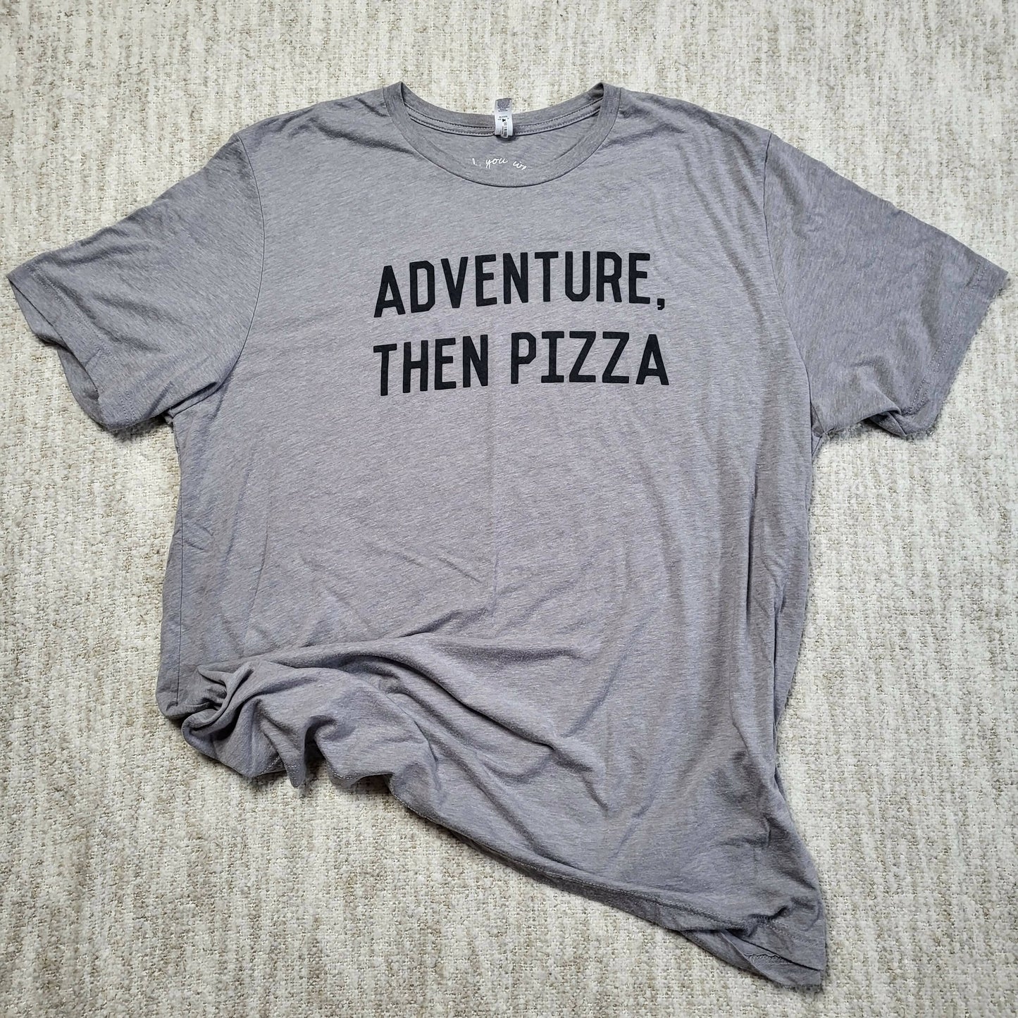 Wish You Were Northwest Adventure Then Pizza Tee - Gray - XXL